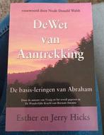 De wet van Aantrekking de basisleringen v. Abraham. J. Hicks, Achtergrond en Informatie, Zo goed als nieuw, Overige onderwerpen