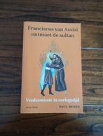 Franciscus van Assisi - Tijdsdocument, Boeken, Ophalen of Verzenden, Gelezen, Paul Moses, Christendom | Katholiek