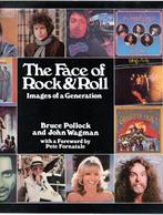 The face of rock & roll, images of a generation, Boeken, Muziek, Bruce Pollock&John Wagman, Zo goed als nieuw, Verzenden, Overige onderwerpen