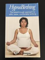 Boek | Hypnobirthing Maria Mongan Engelstalig, Boeken, Zwangerschap en Opvoeding, Ophalen of Verzenden, Gelezen