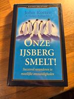 Onze IJsberg Smelt! - Kotter & Rathgeber, Ophalen of Verzenden, Zo goed als nieuw, Management