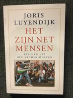 Het zijn net mensen ; door Joris Luyendijk #Midden #Oosten, Ophalen of Verzenden, Zo goed als nieuw, Joris Luyendijk, Azië