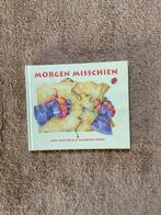 Morgen Misschien - Ada van Zelm & Maarten Rood, Boeken, Ophalen of Verzenden, Zo goed als nieuw, Prentenboek