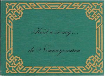 De Nimwegenaren -Kent u ze nog  beschikbaar voor biedingen