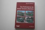 Das Rollmaterial der Basler Verkehrs-Betriebe, Verzamelen, Spoorwegen en Tramwegen, Ophalen of Verzenden, Gebruikt, Tram, Boek of Tijdschrift