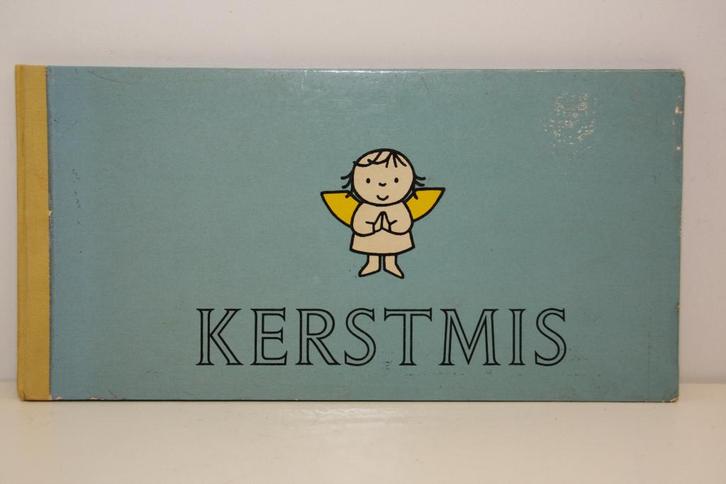Kerstmis. Dick Bruna. Originele eerste druk. ( Jaar 1963), Antiek en Kunst, Antiek | Boeken en Bijbels, Ophalen of Verzenden