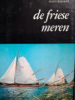 De Friese Meren - Hans Bakker, Ophalen of Verzenden, Gelezen, Hans Bakker, Friesland