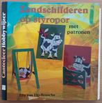 Zandschilderen op styropor - met patronen - Elly van Elp-Bos, Zo goed als nieuw, Scrapbooking en Knutselen, Elly van Elp-Bosscha