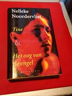 GESIGNEERD Tine & Het oog van de engel. N. Noordervliet., Ophalen of Verzenden, Gelezen