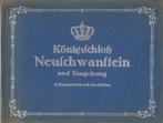 Slot Neuschwanstein (Duitsland) 18 afbeeldingen, Verzenden, 1920 tot 1940, Ongelopen, Duitsland