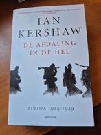 De Afdaling in de Hel - Ian Kershaw - Nieuwstaat!, 20e eeuw of later, Europa, Ophalen of Verzenden, Zo goed als nieuw