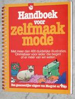 Margriet handboek zelfmaakmode c050, Boeken, Ophalen of Verzenden, Zo goed als nieuw, Borduren en Naaien