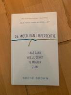 De moed van de imperfectie - Brené Brown, Ophalen of Verzenden, Gelezen