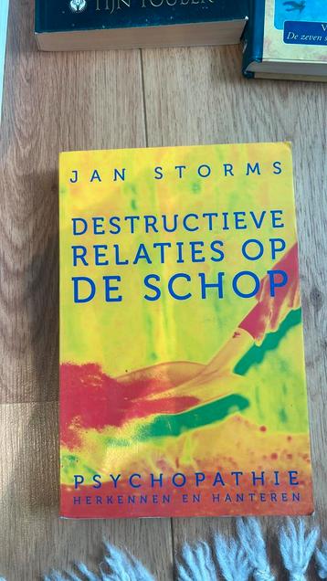Jan Storms - Destructieve relaties op de schop beschikbaar voor biedingen