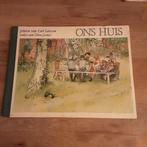 Ons Huis - Carl Larsson, Boeken, Ophalen of Verzenden