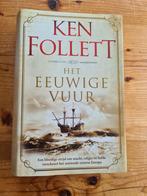 Ken Follet- Het eeuwige vuur, Boeken, Ophalen of Verzenden, Zo goed als nieuw, Ken Follett, Nederland