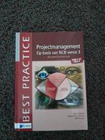 Projectmanagement op basis van NCB versie 3, Ophalen of Verzenden, Zo goed als nieuw, Gabor Vis van Heemst; Roel Riepma; Bert Hedeman