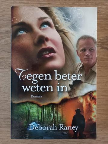 Tegen beter weten in, Deborah Raney, Hanover Falls 3, chr.  beschikbaar voor biedingen