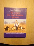 J. Fennell - De vrouw die naar honden luistert, Boeken, Honden, Ophalen of Verzenden, Zo goed als nieuw, J. Fennell
