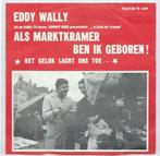 Eddy Wally- Als Marktkramer ben ik geboren. Telstar