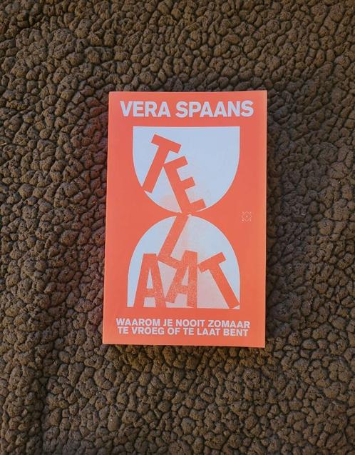 Vera Spaans - Te laat, Boeken, Advies, Hulp en Training, Zo goed als nieuw, Ophalen of Verzenden