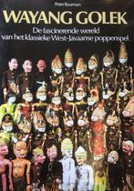 Peter Buurman - Wayang Golek - West-Javaans poppenspel, Boeken, Peter Buurman, Ophalen of Verzenden, Zo goed als nieuw, Overige onderwerpen