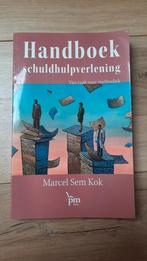 M.S. Kok - Handboek schuldhulpverlening, Boeken, Ophalen of Verzenden, Zo goed als nieuw, M.S. Kok