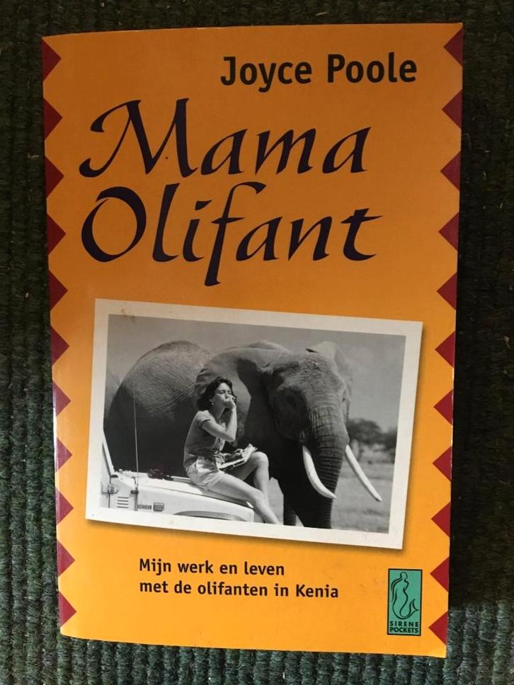 Mama olifant ; door Joyce Poole #Kenia #Afrika #Dieren, Boeken, Reisverhalen, Gelezen, Afrika, Ophalen of Verzenden