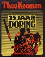 '25 jaar doping', Theo Koomen, Ophalen, Gelezen, Balsport