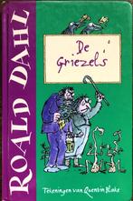 De Griezels - Roald Dahl, Ophalen of Verzenden, Zo goed als nieuw, Roald Dahl, Fictie algemeen