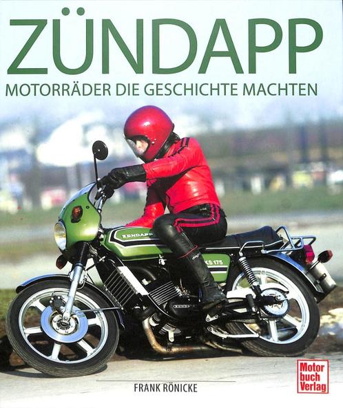 Zündapp - Motorräder, die Geschichte machten, Boeken, Motoren, Nieuw, Merk of Model, Verzenden