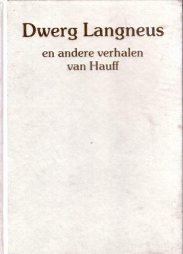 Hauff - Dwerg Langneus en andere verhalen "" beschikbaar voor biedingen