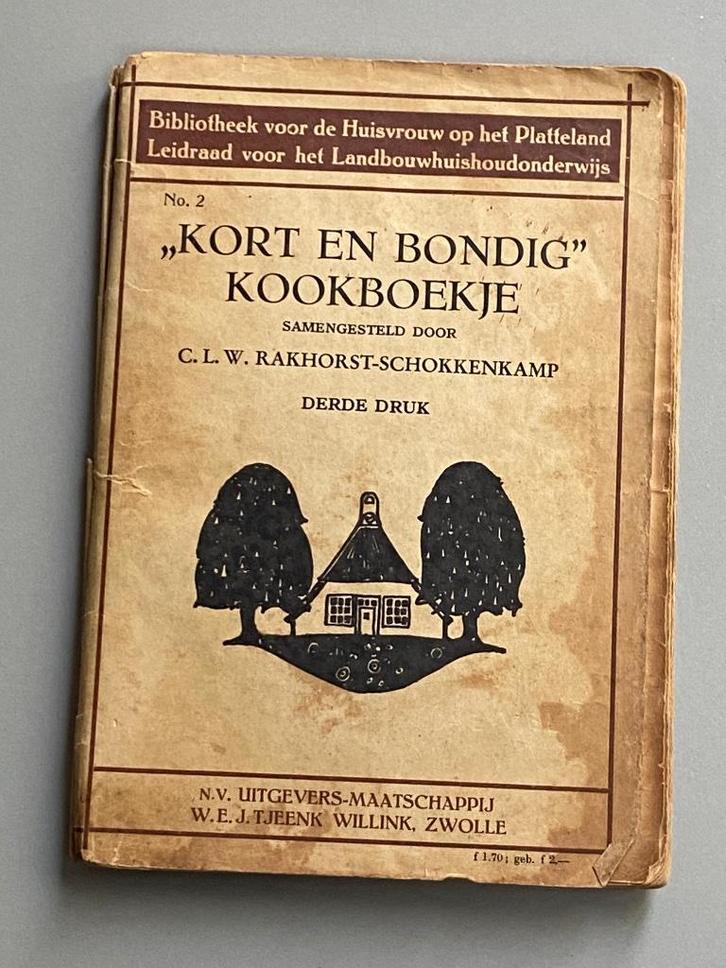 Kort en bondig kookboekje (derde druk) / 1939, Boeken, Kookboeken, Gelezen, Hoofdgerechten, Europa, Ophalen of Verzenden