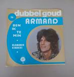 Armand - Ben Ik Te Min, Cd's en Dvd's, Vinyl Singles, Gebruikt, 7 inch, Single, Ophalen of Verzenden