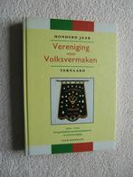 Honderd jaar Vereniging tot Volksvermaken Ternaard 1904-2004, Ophalen of Verzenden, Zo goed als nieuw, 20e eeuw of later