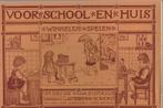 Voor school en huis - Anna Sutorius( 3 Delen), Antiek en Kunst, Antiek | Boeken en Bijbels, Anna Sutorius, Ophalen of Verzenden