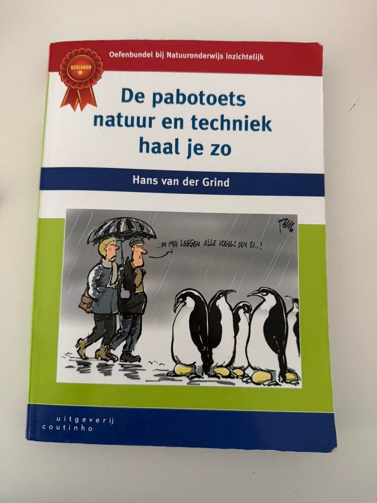 De pabotoets natuur en techniek haal je zo, Hans van der Grind, Biologie, Ophalen of Verzenden, Zo goed als nieuw