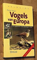 Detlef Singer. Vogels van Europa. Tirion Veldgids. 2002 jub., Detlef Singer, Ophalen of Verzenden, Zo goed als nieuw, Vogels