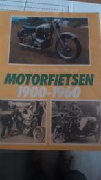 Motorfietsen  1900 1960, Boeken, Motoren, Ophalen of Verzenden, Zo goed als nieuw