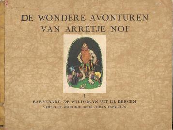 De wonderen avonturen van Arretje Nof - barrebart beschikbaar voor biedingen