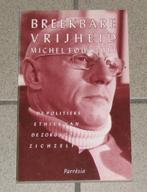 Michel Foucault - Breekbare vrijheid, Boeken, Ophalen of Verzenden, Gelezen