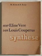 Over Eline Vere van Louis Couperus, M. Klein & H. Ruijs, Nederland, M. Klein & H. Ruijs, Ophalen, Gelezen
