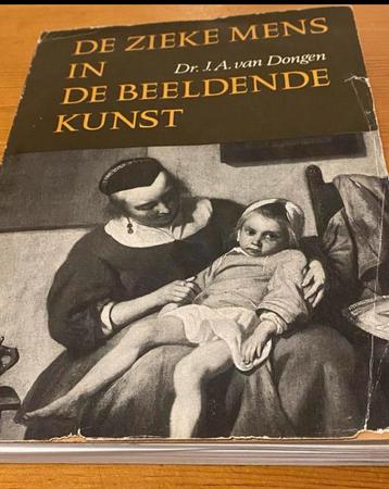 De Zieke mens in de beeldende kunst Zwart wit 279 blz beschikbaar voor biedingen