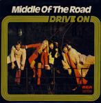 LP  Middle Of The Road – Drive On- zeer goed, Ophalen of Verzenden, 1960 tot 1980, Zo goed als nieuw, 12 inch