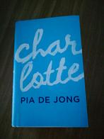Pia de Jong - Charlotte, Ophalen of Verzenden, Zo goed als nieuw, Pia de Jong