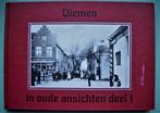 Diemen in oude ansichten  -  deel 1, Ophalen of Verzenden