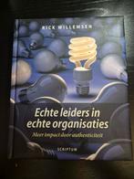 Rick Willemsen - Echte leiders in echte organisaties, Rick Willemsen, Ophalen of Verzenden, Management, Zo goed als nieuw