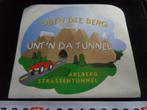 sticker Oostenrijk Arlberg Strassentunnel Oben die berg unt', Ophalen, Zo goed als nieuw, Bedrijf of Vereniging