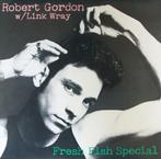 lp,Robert Gordon  W/ Link Wray – Fresh Fish Special, Ophalen of Verzenden, Zo goed als nieuw, 12 inch, Poprock