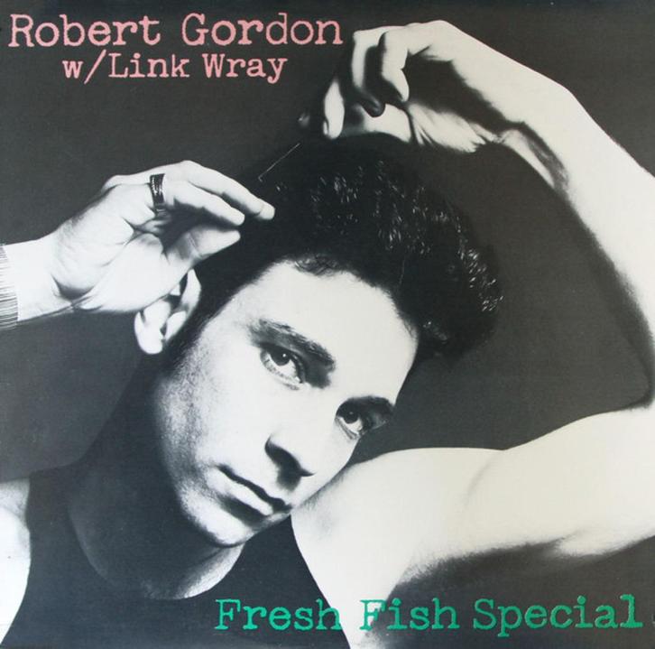 lp,Robert Gordon  W/ Link Wray – Fresh Fish Special, Cd's en Dvd's, Vinyl | Rock, Zo goed als nieuw, Poprock, 12 inch, Ophalen of Verzenden